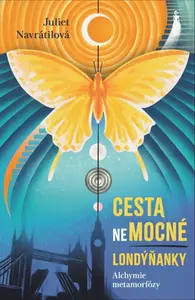 Cesta (ne)mocné Londýňanky - Juliet Navrátilová