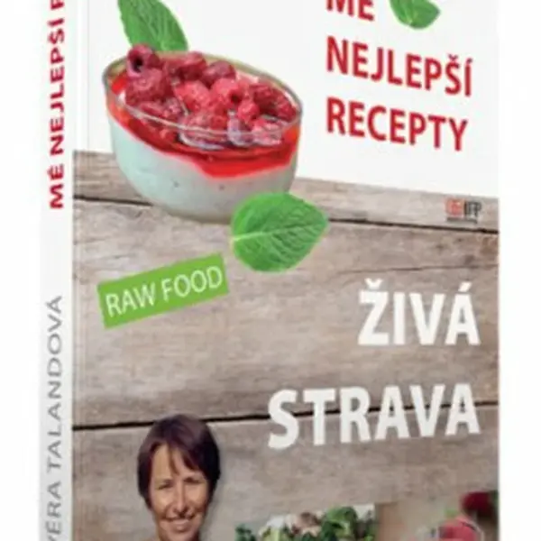 Živá strava - Věra Talandová