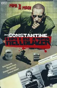 Hellblazer - Popel a prach - Brian Azzarello, Marcelo Frusin