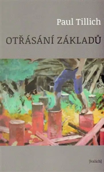Otřásání základů - Paul Tilich