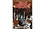 Živí mrtví 17 - Důvod se bát - Robert Kirkman, Charlie Adlard, Cliff Rathburn