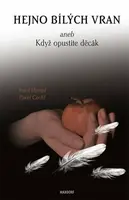 Hejno bílých vran - Josef Hympl, Pavel Cechl
