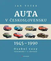 Auta v Československu 1945-1990 - Jan Tuček - e-kniha