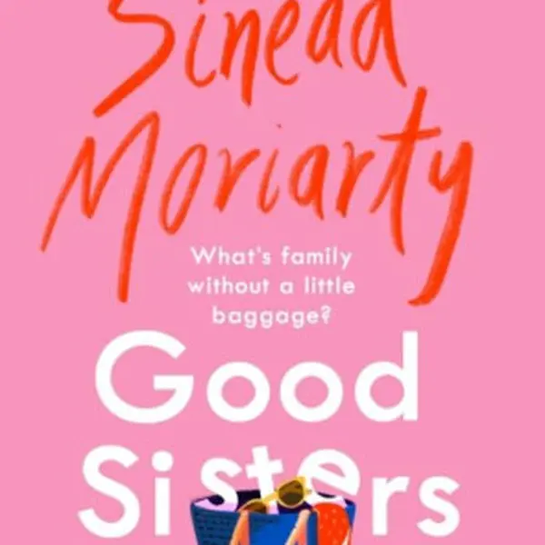 Good Sisters - Moriarty Sinéad