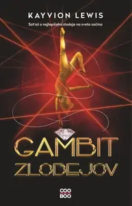 Gambit zlodejov - Kayvion Lewis