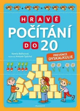 Hravé počítání do 20 - Antonín Šplíchal, Kamila Balharová