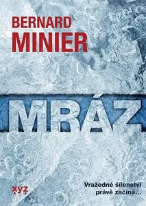 Mráz - Bernard Minier