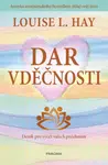 Dar vděčnosti - Louise L. Hay