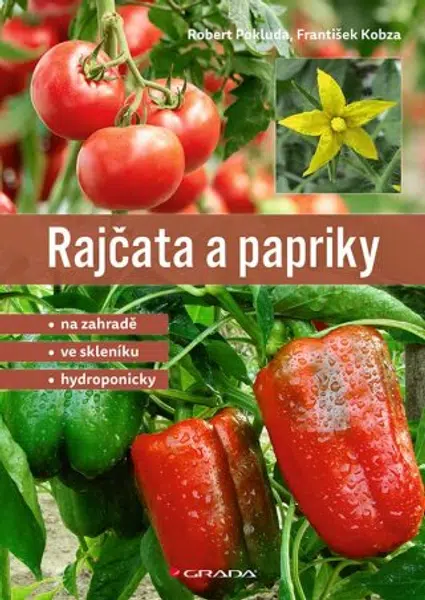 Rajčata a papriky - Pokluda Robert, František Kobza - e-kniha