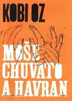 Moše Chuvato a havran - Kobi Oz