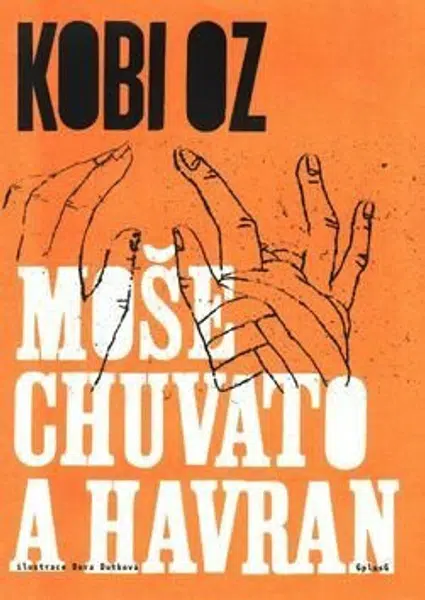 Moše Chuvato a havran - Kobi Oz