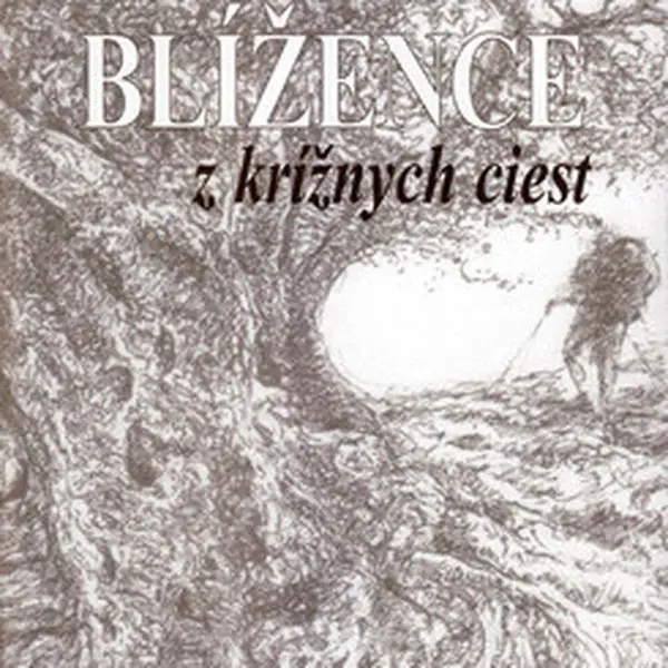 Blížence z krížnych ciest - Teodor Križka