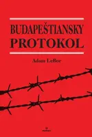 Budapeštiansky protokol - Adam Lebor