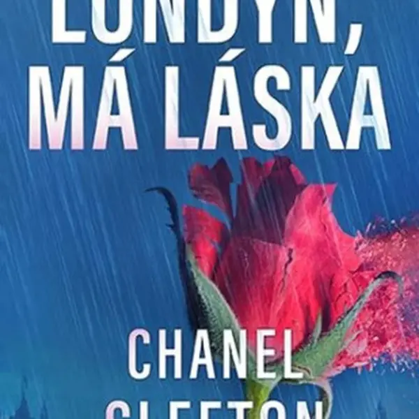 Londýn, má láska - Chanel Cleetonová
