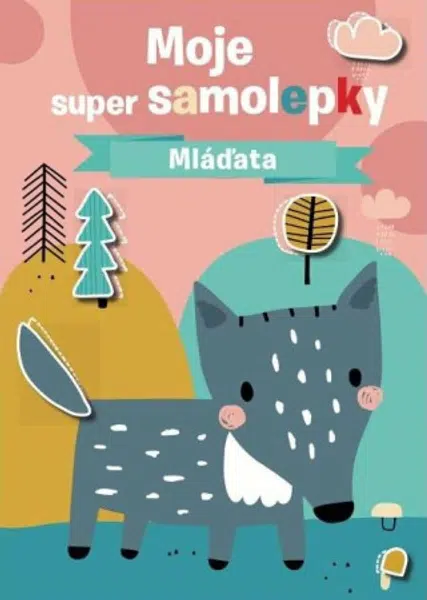 Moje super samolepky Mláďata