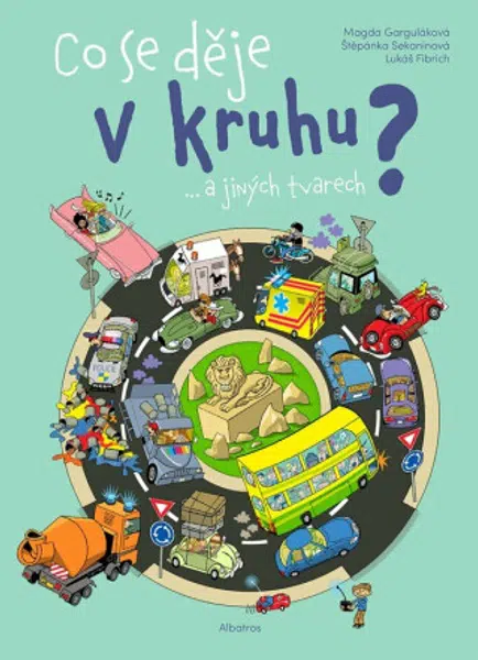 Co se děje v kruhu a jiných tvarech? - Magda Garguláková