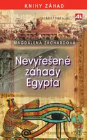 Nevyřešené záhady Egypta - Magdalena Zachardová