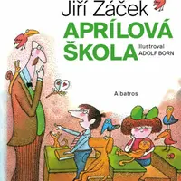 Aprílová škola - Jiří Žáček