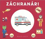 Malé cesty Záchranári