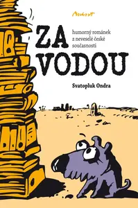 Za vodou - Ondra Svatopluk