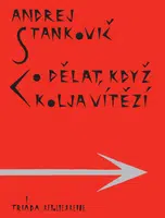 Co dělat, když Kolja vítězí - Andrej Stankovič - e-kniha