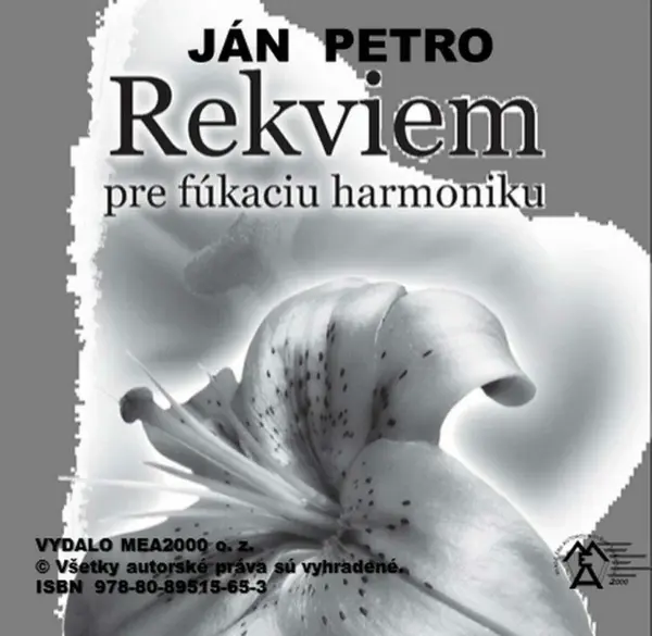 Rekviem pre fúkaciu harmoniku - Ján Petro