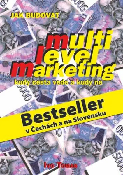 Jak budovat multilevelmarketing - Ivo Toman - e-kniha