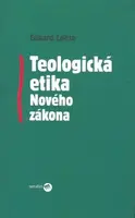 Teologická etika Nového zákona - Eduard Lohse