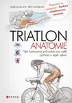 Triatlon - anatomie - Mark Klion, Troy Jacobson