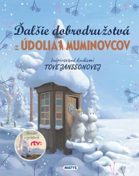 Ďalšie dobrodružstvá z Údolia Muminovcov - Tove Janssonová