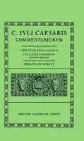 Caesar Commentarii. I. (Gallic War): (Bellum Gallicum, cum A. Hirti supplemento) - Du Pontet R. L. A.