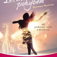 Léčení pohybem - Ya'Acov Darling Khan, Susannah Darling Khan - e-kniha