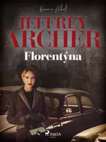 Florentýna - Jeffrey Archer