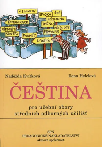 Čeština pro učební obory SOU, učebnice - Naděžda Kvítková