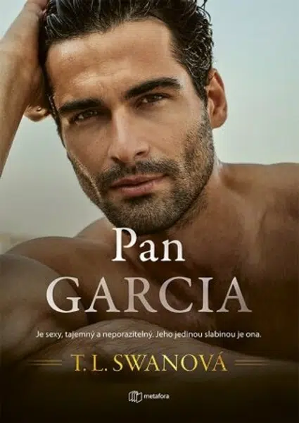 Pan Garcia - T. L. Swan - e-kniha