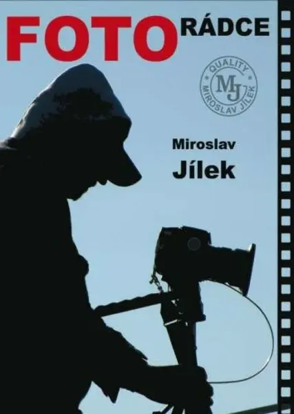 Fotorádce - Miroslav Jílek