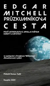 Průzkumníkova cesta - Edgar D. Mitchell, Dwight Arnan Williams