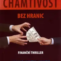Chamtivost bez hranic - Anne T.