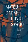 Lovci švábů - Matěj Dadák - e-kniha