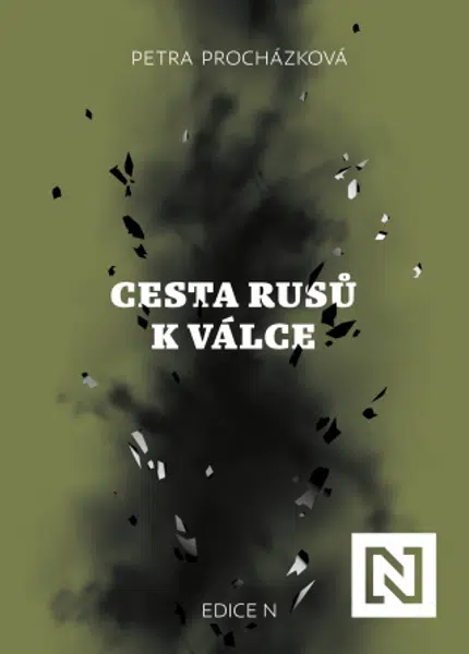 Cesta Rusů k válce - Petra Procházková - e-kniha