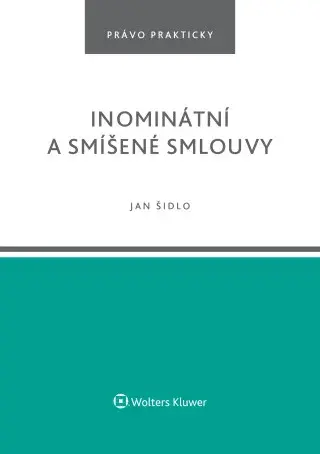 Inominátní a smíšené smlouvy - Jan Šidlo - e-kniha