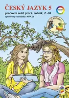 Český jazyk 5, 2. díl s Rózinkou a Oskarem (barevný pracovní sešit) (5-52)