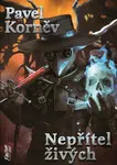 Nepřítel živých - Pouť mrtvého 5 - Pavel Korněv