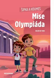 Šipka a Koumes: Mise Olympiáda - Balén de Toro