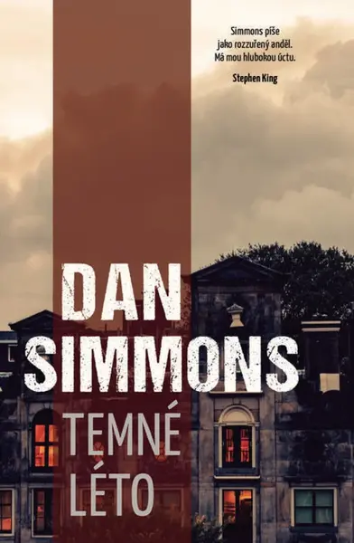 Temné léto - Dan Simmons