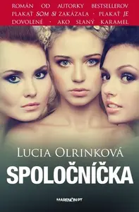 Spoločníčka - Lucia Olrinková