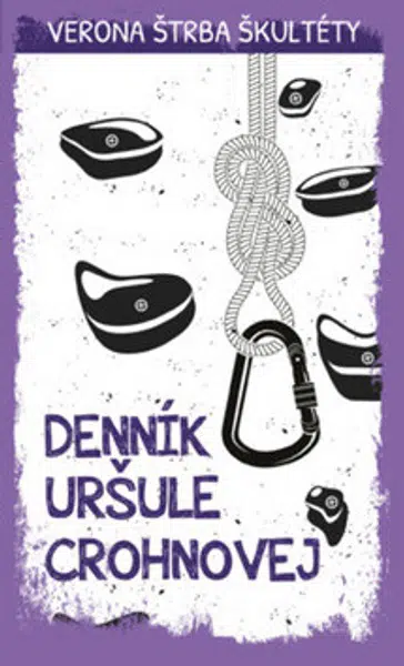 Denník Uršule Crohnovej - Verona Škultéty Štrba