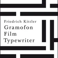 Gramofon. Film. Typewriter - Friedrich Kittler - e-kniha