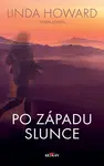 Po západu slunce - Linda Howard - e-kniha