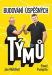 Budování úspěšných týmů - Jan Mühlfeit, Pavel Pumprla